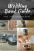 Wedding band guide